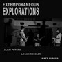 Extemporaneous Explorations