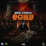 Boss in Charge (Explicit)