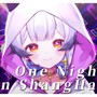 One Night In Shanghai(翻唱)