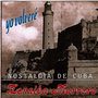 Yo Volvere (Nostalgia De Cuba)