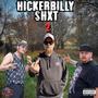 Hickerbilly Shxt 2 (feat. Levi Lee & Obsouleet) [Explicit]