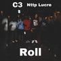 Roll (feat. CThree) [Explicit]