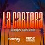 La Cartera (AfroHouse) (feat. Fede Rodriguez)