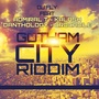 Gotham City Riddim (Explicit)