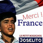 Merci! France. Le petit rossignol. Joselito