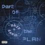 Part of the Plan (Explicit)