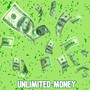 Unlimited Money