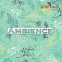 Ambience