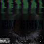 LETHAL (feat. SG The Don) [Explicit]