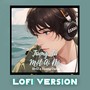 Tương Tư Một Ai Đó (Lofi)