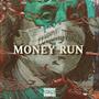 Money Run (Explicit)