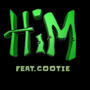 Him Pt. 2 (feat. Cootie) [Explicit]