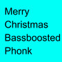 Merry Christmas Bassboosted Phonk (Subwoofer Test Bass Car Music Remix)