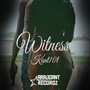 Witness