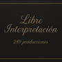 Libre Interpretación