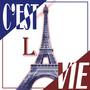 C’EST LA VIE (PARIS) [Explicit]