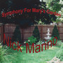 Symphony For Mary's Garden