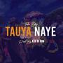 Tauya naye