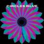 Circles Blue (Explicit)