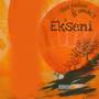 Ek'seni (Explicit)