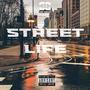 Street Life (Explicit)