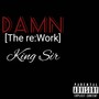 DAMN [The re:Work] (Explicit)