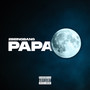 Papa (Explicit)