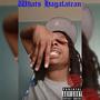 Whats Hagalatean (Official Audio) [Explicit]