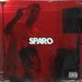 Sparo (feat. BadLarry & Ozz Is Dying) [Explicit]