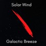 Galactic Breeze