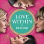 Love Within - Beyond