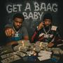 Get a bag baby (feat. 1k Majerr) [Explicit]