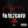 La Tercera (Explicit)