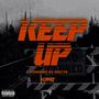 Keep Up (Explicit)