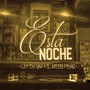 Esta Noche (Explicit)