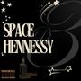 spacehennessypt3 (feat. space) [Explicit]