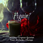 Again (feat. Nichelle J. Mungo)