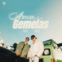 ALMAS GEMELAS (Explicit)