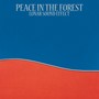 Peace in the Forest