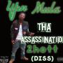 Tha Assassination (2hott Diss) [Explicit]