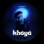 Khoya (Explicit)