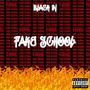 Fake School (Explicit)