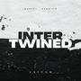 INTERTWINED (feat. Daniel Derrico)