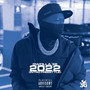 2022 (Intro Freestyle) [Explicit]