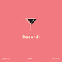 Bacardi (Explicit)