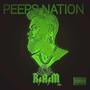 PEEPS NATION (Explicit)