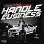 HANDLE BUSINESS (Explicit)