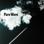 Pure Wave