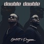 Double Double (Explicit)