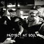 Protect My Soul